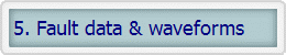 5. Fault data & waveforms