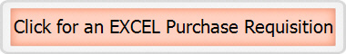 Click for an EXCEL Purchase Requisition